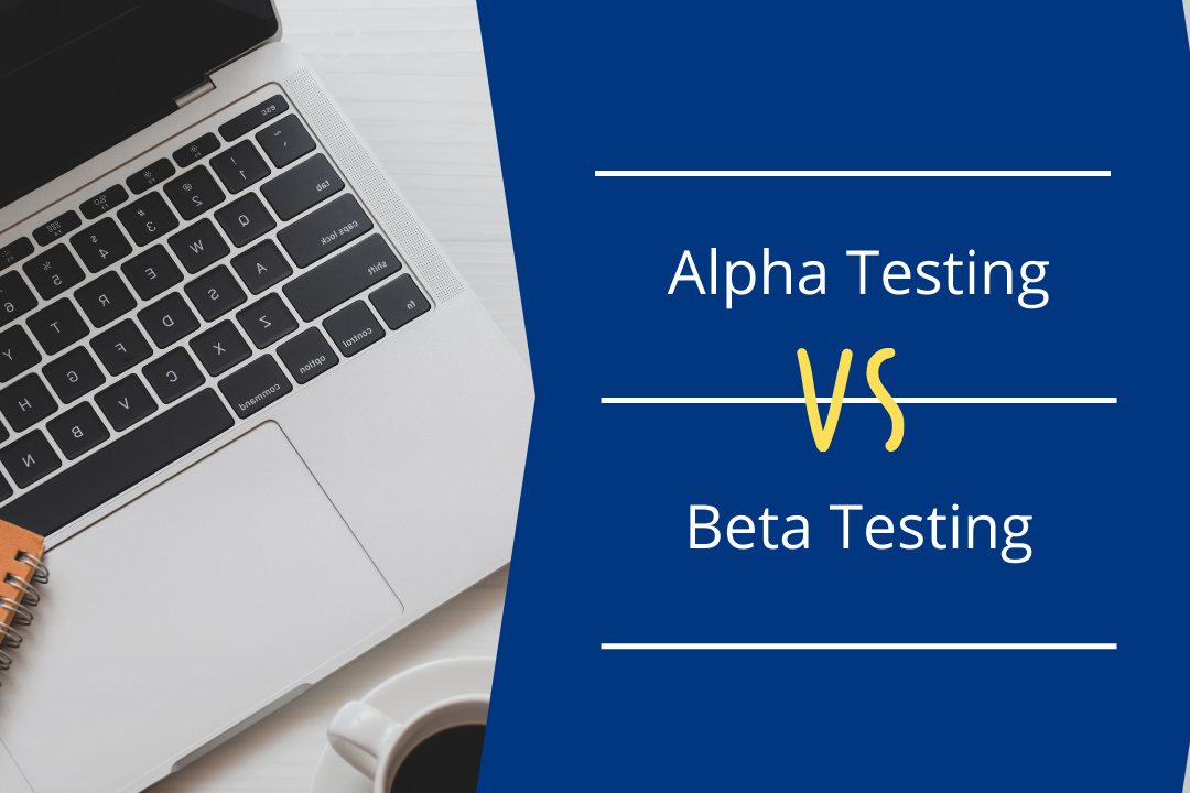 Alpha-Testing-Beta-Testing