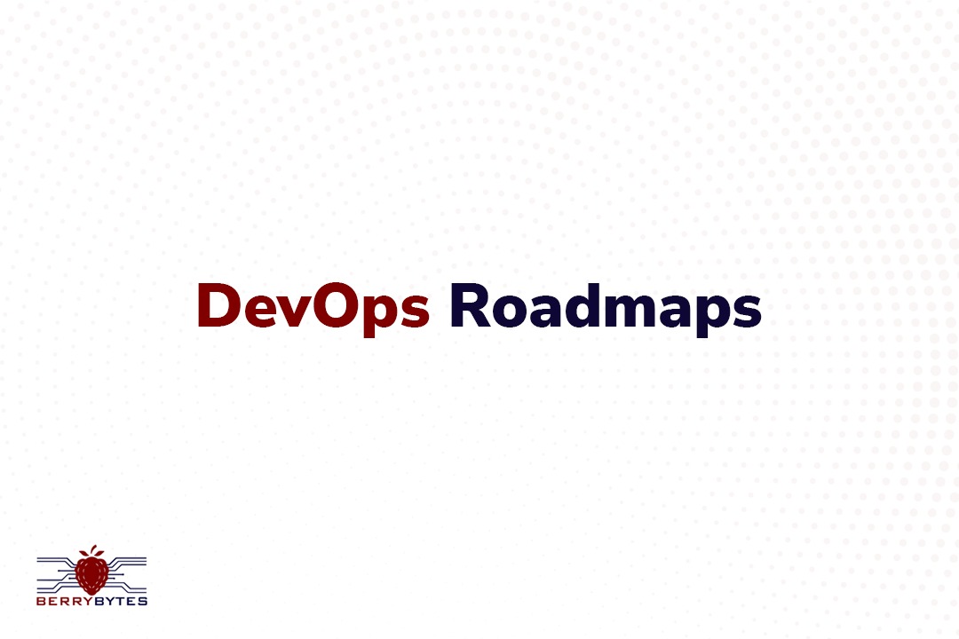 DevOps Roadmaps